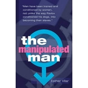 The Manipulated Man (Paperback)