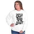 thumbnail image 4 of Unable To Quit Too Legit Gym Workout Sweatshirt for Men or Women Brisco Brands S, 4 of 6
