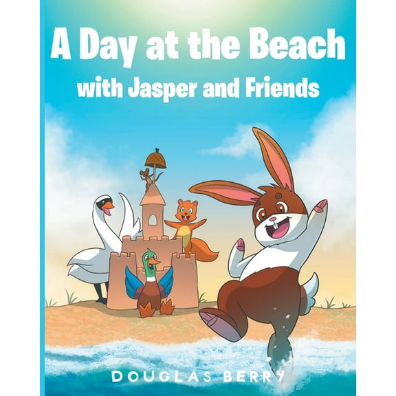 A day at the beach with Jasper and Friends, (Paperback)