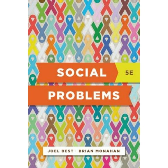Social Problems (Paperback) by Joel Best, Brian Monahan