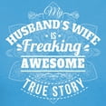thumbnail image 3 of CafePress - My Husbands Wife Is Freaking Awesome T Shirt - Women's Traditional Fit Dark T-Shirt, 3 of 4