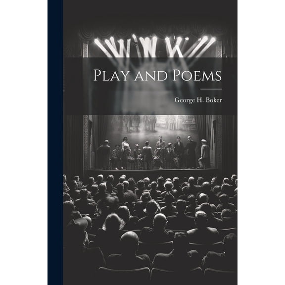 Play and Poems (Paperback)