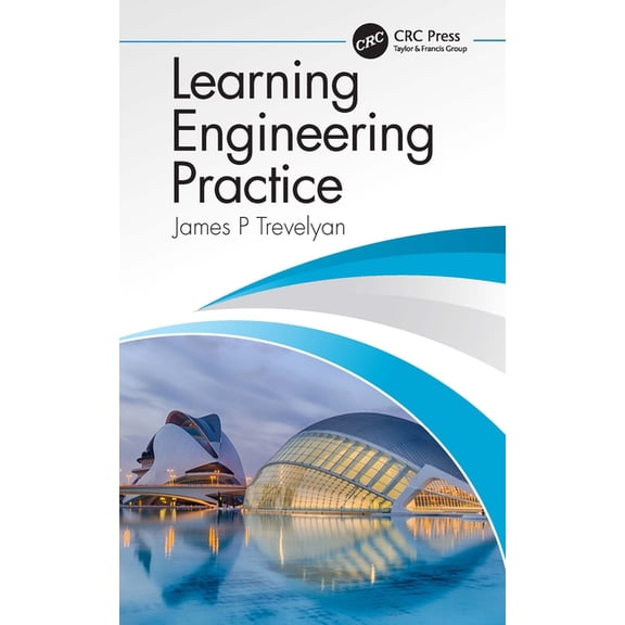 Learning Engineering Practice, (Paperback)