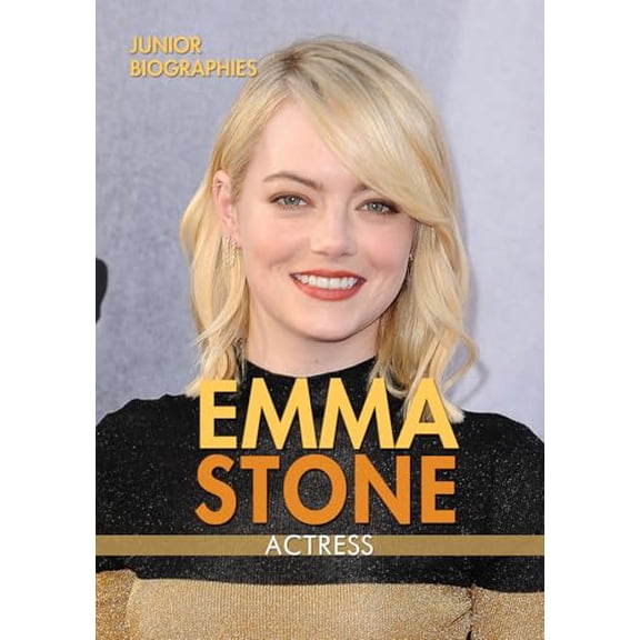 Pre-Owned Emma Stone: Actress (Junior Biographies) Hardcover
