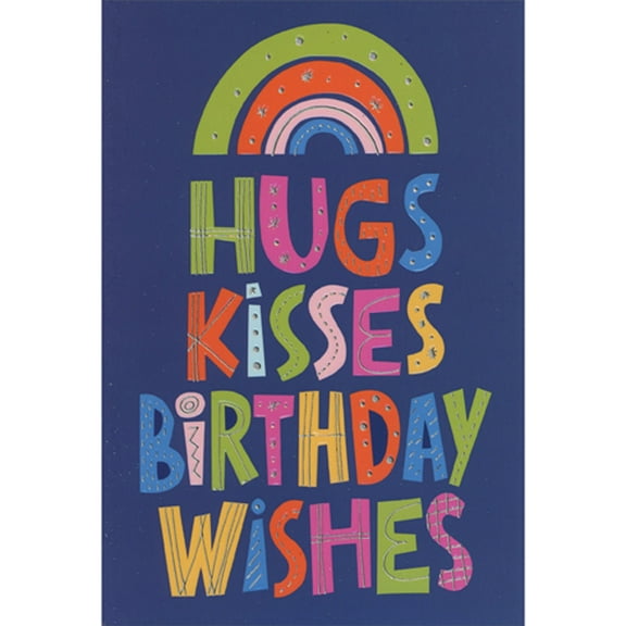 Pictura Hugs, Kisses, Birthday Wishes Rainbow Birthday Card