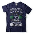 thumbnail image 4 of Just Looking For Firewood Shirt Hiking Camping Tees Funny Camping Shirt Hiker Camper Gifts (4X-Large Military Green), 4 of 6