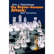 The Richter-Veresov Attack : Qd3 Variation (Edition 1) (Paperback)