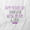 thumbnail image 2 of Mother's Day Wiping Bum T-Shirt | Loving Mother White Tee Gift, 2 of 5