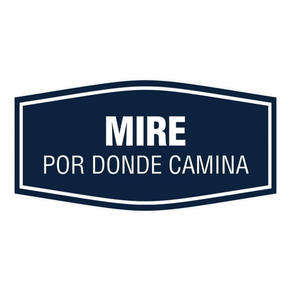 Signs ByLITA Fancy Mire Por Donde Camina Sign (Navy Blue / White) - Large