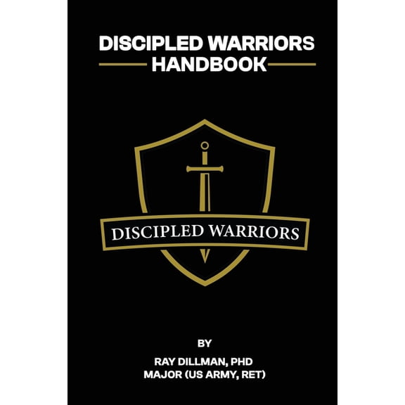 Discipled Warriors Handbook, (Paperback)
