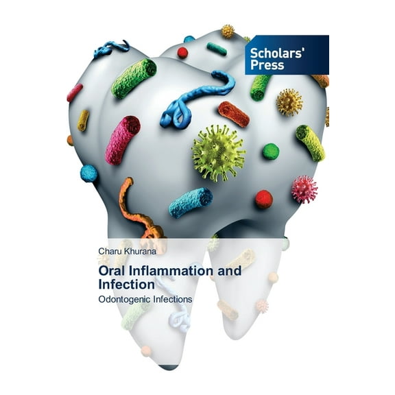 Oral Inflammation and Infection, (Paperback)