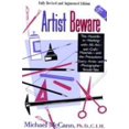 thumbnail image 1 of Pre-Owned Artist Beware: The Hazards of Working with All Art and Craft Materials--And the Precautions Every Artist and Photographer Should Take (Paperback) 1585742112 9781585742110, 1 of 1