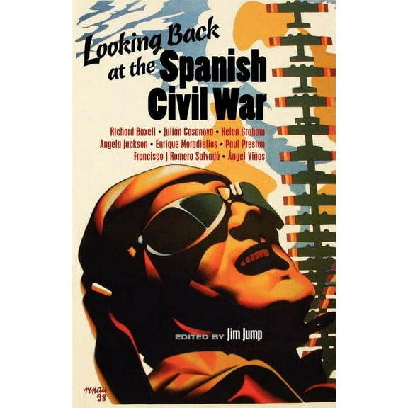 Looking Back At The Spanish Civil War