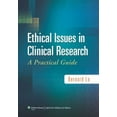 thumbnail image 1 of Pre-Owned Ethical Issues in Clinical Research: A Practical Guide (Paperback) by Bernard Lo, 1 of 1