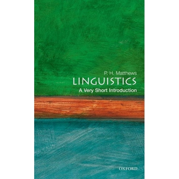 Very Short Introductions Linguistics: A Very Short Introduction, (Paperback)