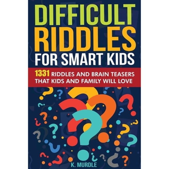 Pre-Owned Gifts for 12 Year Old Boy: Gifts for 12 Year Old Boy: Difficult Riddles For Smart Kids: 1331 Tricky Riddles and Brain Teasers Family Will Love: Christmas Gifts For Boys and Girls (Paperback)(Large Pri