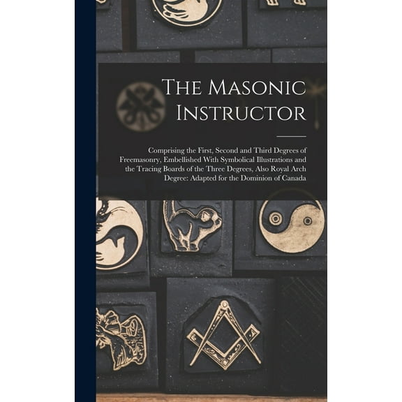 The Masonic Instructor, (Hardcover)