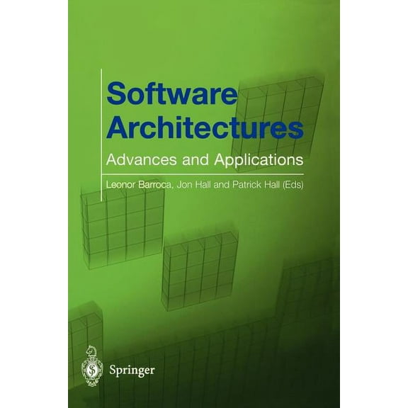Software Architectures: Advances and Applications, (Paperback)
