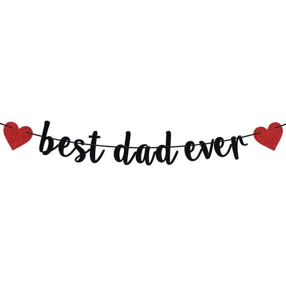 Best Dad Ever Banner, Happy Birthday Daddy/Super Dad, Feliz Dia Del Padre, Happy Father's Day/Birthday Party Decorations Supplies Black Glitter