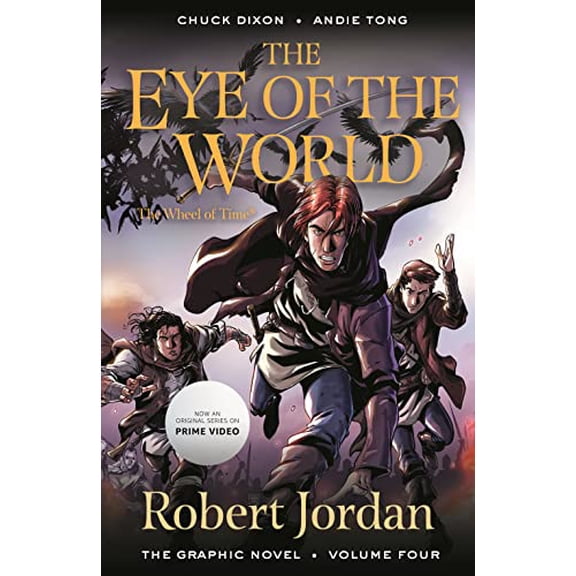 Pre-Owned The Eye of the World: The Graphic Novel, Volume Four (Wheel of Time: The Graphic Novel, 4), 9781250901682, 1250901685, Paperback,