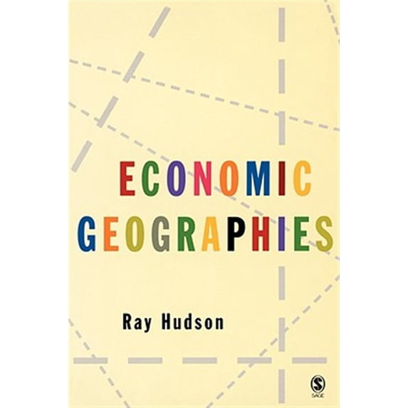 Pre-Owned Economic Geographies: Circuits, Flows and Spaces (Paperback)