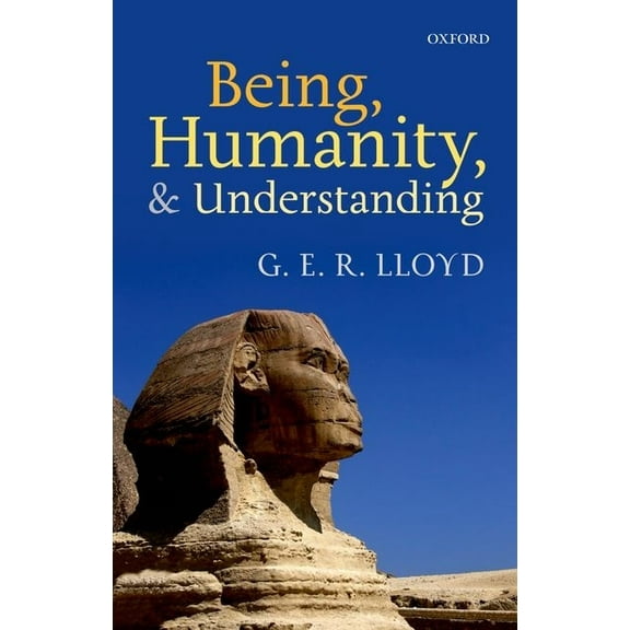 Being, Humanity, and Understanding, (Paperback)
