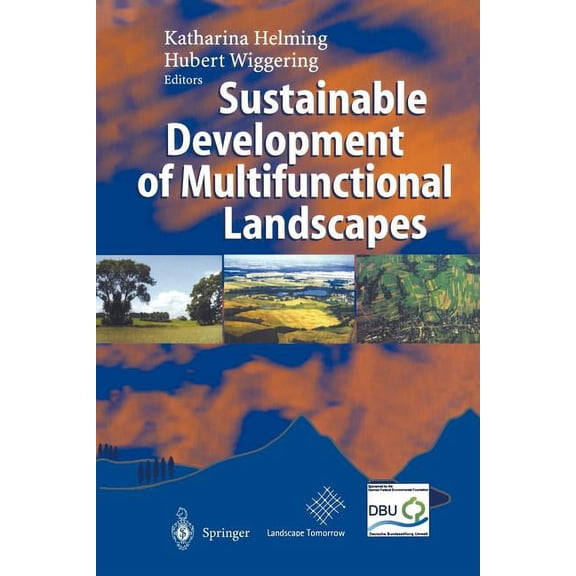 Sustainable Development of Multifunctional Landscapes, (Paperback)