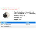 thumbnail image 2 of Right Engine Mount - Compatible with 2007 - 2012 Mazda CX-7 2.3L 4-Cylinder 2008 2009 2010 2011, 2 of 2