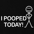 thumbnail image 2 of CafePress - I Pooped Today Maternity Dark T Shirt - Maternity Dark T-Shirt, 2 of 3