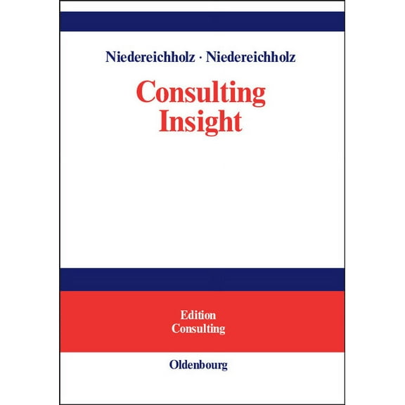 Edition Consulting Consulting Insight, (Hardcover)
