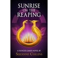 thumbnail image 1 of Pre-Owned Sunrise on the Reaping (Hunger Games The), 9780702340574, 070234057X, Hardcover,, 1 of 1