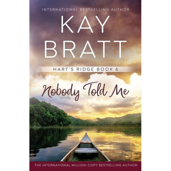 Hart's Ridge Nobody Told Me, Book 6, (Paperback)