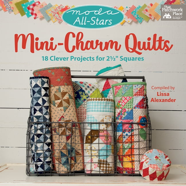 18 Total Projects Moda Candy Projects Booklet Mini Charm Pack Patterns
