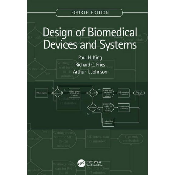 Design of Biomedical Devices and Systems, 4th Edition, (Hardcover)