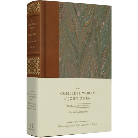 Complete Works of John Owen Sin and Temptation (Volume 15), (Hardcover)