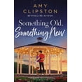 thumbnail image 2 of Pre-Owned Something Old, Something New: A Sweet Contemporary Romance (Paperback) 0785252967 9780785252962, 2 of 2