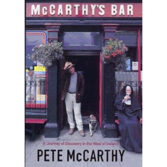 Pre-Owned McCarthy's Bar: a Journey of Discovery in the West of Ireland (Hardcover) 0340766042 9780340766040