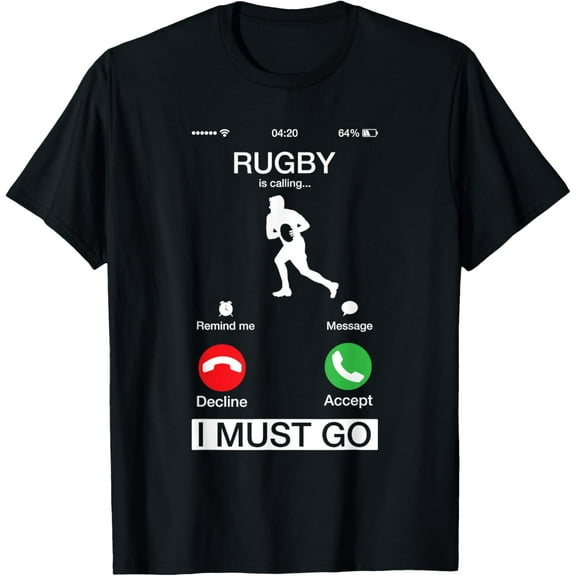 t-shirt Rugby Is Calling And I Must Go Funny Phone Screen T-Shirt.