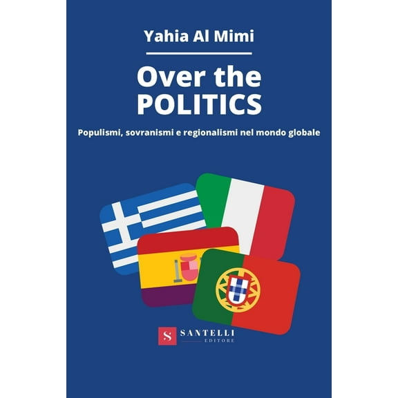 Over the Politics. Populismi,, (Paperback)