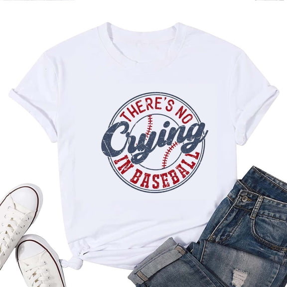 Women's T-Shirt There's No Crying In Baseball Tee Funny Graphic T-Shirt Soft Cotton Casual Short Sleeve Top