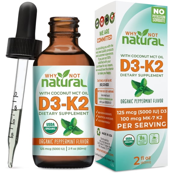 Why Not Natural D3K2 Liquid Drops, 5000 IU with Organic Coconut MCT Oil.