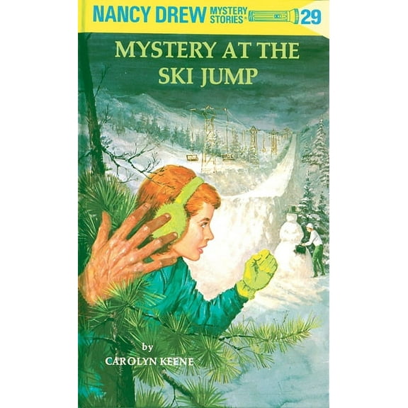 Nancy Drew Nancy Drew 29: Mystery at the Ski Jump, Book 29, (Hardcover)
