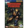 thumbnail image 1 of Pre-Owned DK Readers L3: Wolverine: Awesome Powers (Paperback) 0756645298 9780756645298, 1 of 1