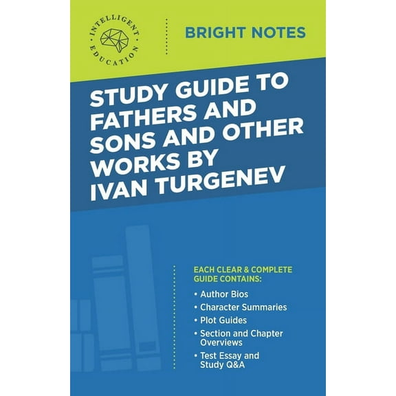 Bright Notes Study Guide to Fathers and Sons and Other Works by Ivan Turgenev, (Paperback)