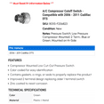 thumbnail image 2 of A/C Compressor Cutoff Switch - Compatible with 2006 - 2011 Cadillac DTS 2007 2008 2009 2010, 2 of 2