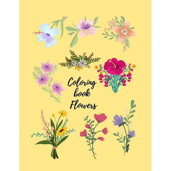 Coloring book Flowers: for girls, (Paperback)