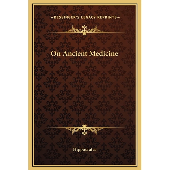 On Ancient Medicine (Hardcover)