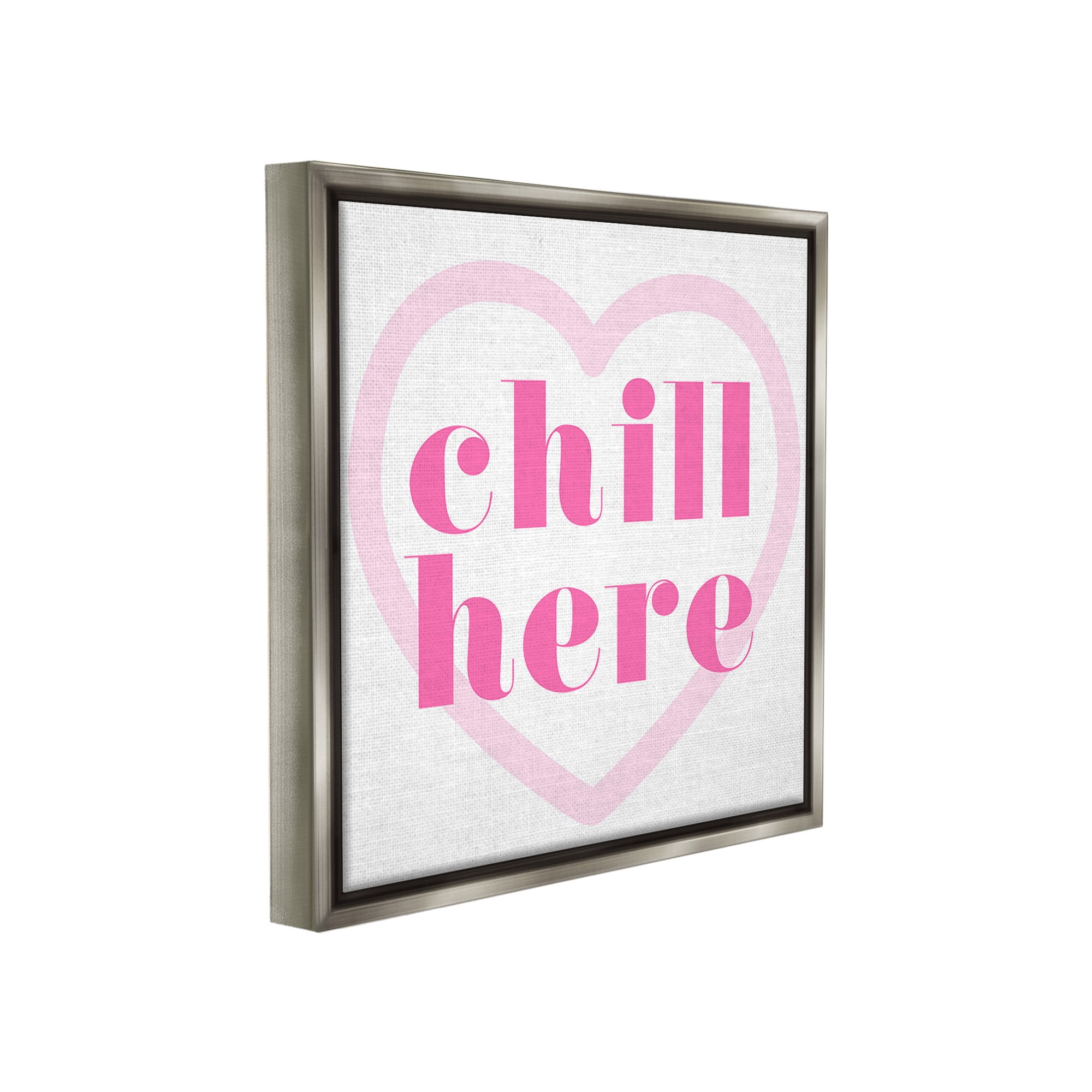 Stupell Industries Chill Here with Heart Typography Painting Gray Floater Framed Canvas Art Print Wall Art, 18 x 18