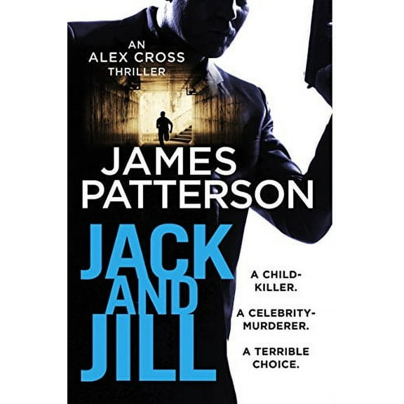 Jack and Jill: (Alex Cross 3)