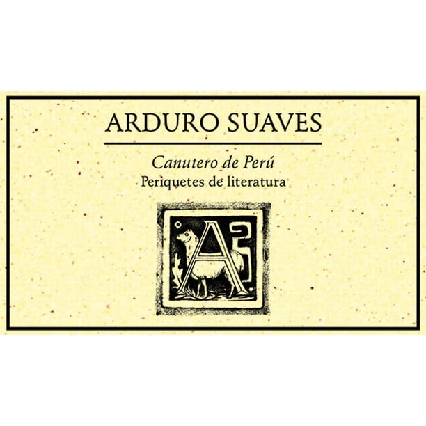 Canutero de Perú. Periquetes de literatura 2005 Ediciones del Ermitaño 9789685473620